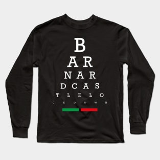 Barnard Castle Eye Test - Anti-Tory Funny Long Sleeve T-Shirt